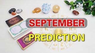 SEPTEMBER 2024 PREDICTION: All Zodiac Sign September HOROSCOPE 2024  Tarot & Astrology Prediction