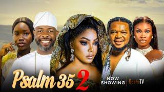 PSALM 35 PART 2 Latest Yoruba Movie 2024 Kenny George  Habeeb Alagbe  Ayo Olaiya Fisayo Abebi Anike