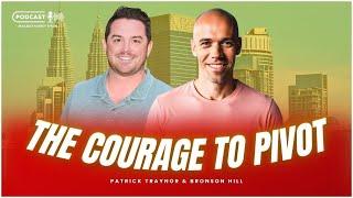 The Courage to Pivot: Navigating the Leap from Career Success to Entrepreneurial Risk - Pat Traynor