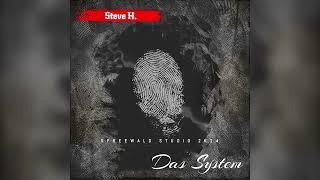 Steve H. (Forty Four Crew Spreewald) • Das System • Studio Aufnahme 2024 • Spreewald Studio 2K24