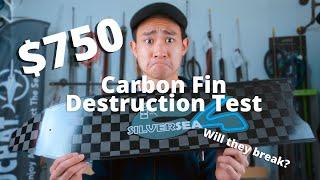 $750 Carbon Fin Destruction Test