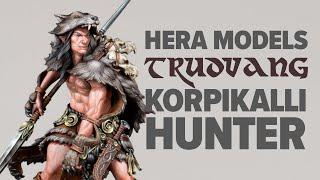 Hera Models Trudvang, Korpikalli Hunter: How to Paint Fur, Leather and Bone