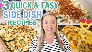 3 EASY SIDE DISH RECIPES FOR SPRING & SUMMER | QUICK AND EASY SIDE DISH RECIPES | TASTY SIDES IDEAS