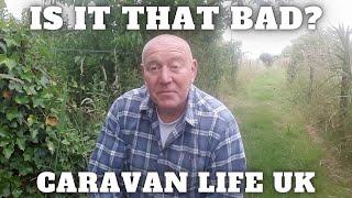 Is It That Bad In A Static Caravan [Caravan Life UK]