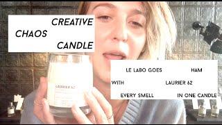 Creative Chaos The Candle: Laurier 62 by Le Labo