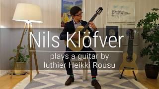 Nils Klöfver plays Impromptu (by Andrés Segovia) on a guitar by Heikki Rousu