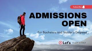 Admissions open in Italy | Session 2023-24 | Bachelor and Master’s Degree