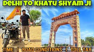 Delhi To Khatu Shyam By Road | Delhi To Khatu Shyam | दिल्ली से खाटू श्याम |