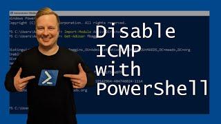 How to Disable ICMP with PowerShell