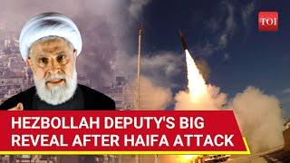 Hezbollah Deputy's Big Offer To Israel After Massive Rocket Attack On Haifa Since Gaza War
