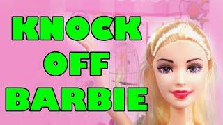 Barbie KNOCK OFF Doll and Accessories - Unboxing - Buyer's Guide