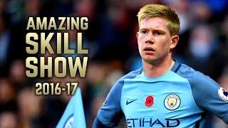 Kevin De Bruyne 2016-17 | Amazing Skill Show | HD