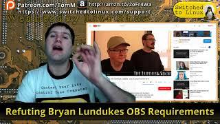 Refuting Bryan Lunduke's OBS Requirements