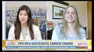 Tips for Career Changes, on NTD Good Morning