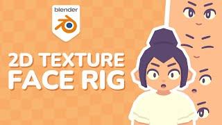 Animating Faces with a 2D Texture in Blender