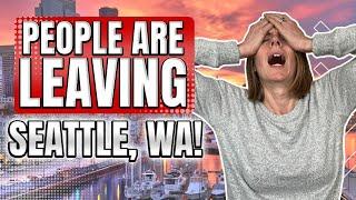 Why Are People Leaving Seattle Washington?