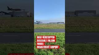 MAX VERSTAPPEN DASSAULT FALCON 900EX LANDING MAASTRICHT