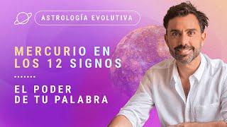  MERCURIO EN LOS 12 SIGNOS: ️ El poder de tu palabra. ️ - Astrología Evolutiva