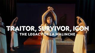 Traitor, Survivor, Icon: The Legacy of La Malinche