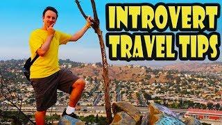 13 Travel Tips for INTROVERTS