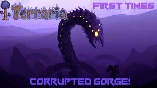 Corrupted Gorge - Sarfnic's First Times on Terraria