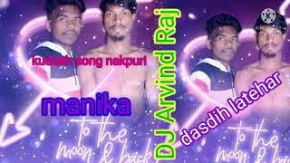 majak ke majak mein nakpuri kudukh song DJ Arvind Raj Manika Dasdih latehar