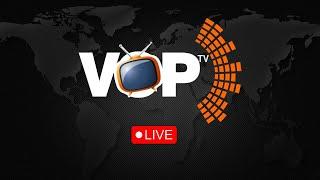 VOP TV LIVE + VOICE OF THE PEOPLE 90.3FM