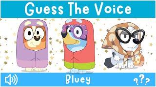 Can You Guess The Bluey Character By Their Voice? Bluey Quiz