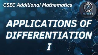 CSEC Additional Mathematics - Applications of Differentiation I: Rates of Change