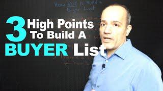 3 High points to build a buyer list