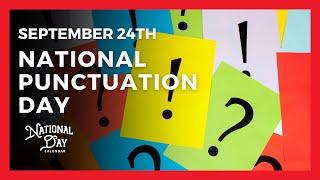 National Punctuation Day | September 24th, 2024 - National Day Calendar