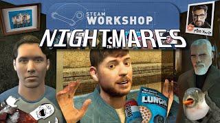 Half-Life 2: Workshop Nightmares