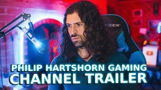 Philip Hartshorn Gaming - Channel Trailer