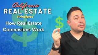 How Real Estate Agent Commissions Work. Quick Explanation.