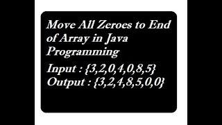 Move All Zeroes to End of Array in Java