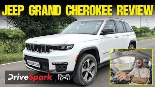 Jeep Grand Cherokee Hindi Review | Design | Features | Powertrain | Promeet Ghosh