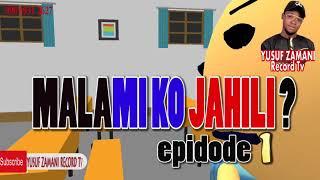 Zazzafan comedy mai suna Malami Ka Jahili Episode 1