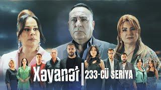 Xəyanət (2-ci mövsüm 233-cü Seriya)