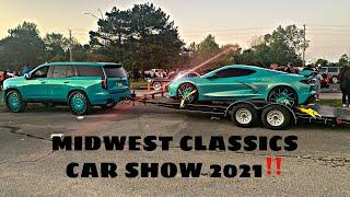 Midwest Classics Car show 2021!!