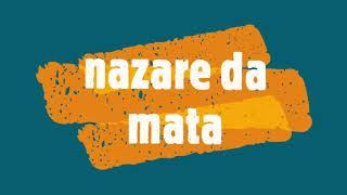 nazare da mata