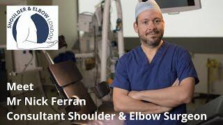 Meet Mr Nick Ferran Consultant Shoulder & Elbow Surgeon