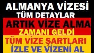 almanya vizesi nasıl alınır? vize ve seyahat schengen vizesi için en önemli 23 maddeyi açıkladı/