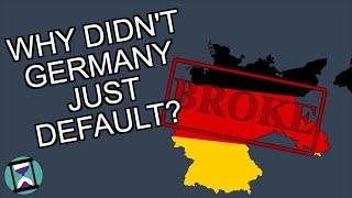 Why didn't Weimar Germany just default? (Short Animated Documentary)