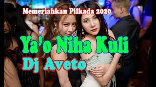 Lagu Nias Ya'o Niha Kuli Dj aveto