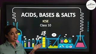 Acids, Bases and Salts (Part 1)|| ICSE Class 10