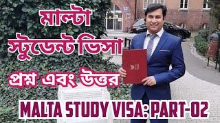 Student Visa In #Malta from Bangladesh, Questions & Answers