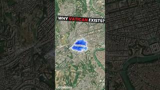 Why Vatican Exists?  World’s Smallest Country 