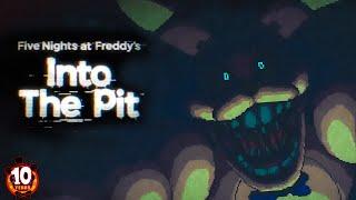 GETTING ALL ENDINGS IN FNAF INTO THE PIT| FNAF 10th Anniversary Stream