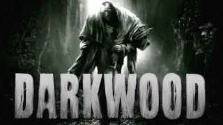 The Woods Are Watching - Darkwood