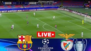 LIVE : Barcelona vs Benfica | Champions League 2025 | Match Live Now